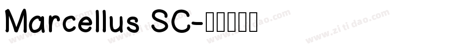 Marcellus SC字体转换